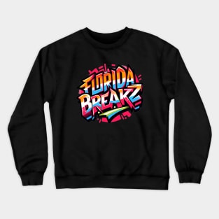 Florida Breakz - House Music Crewneck Sweatshirt